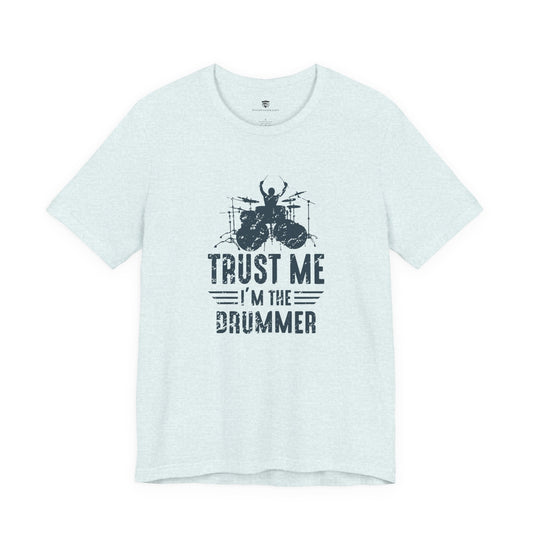 Light blue t-shirt with graphic and text 'Trust Me I'm the Drummer' on a white background