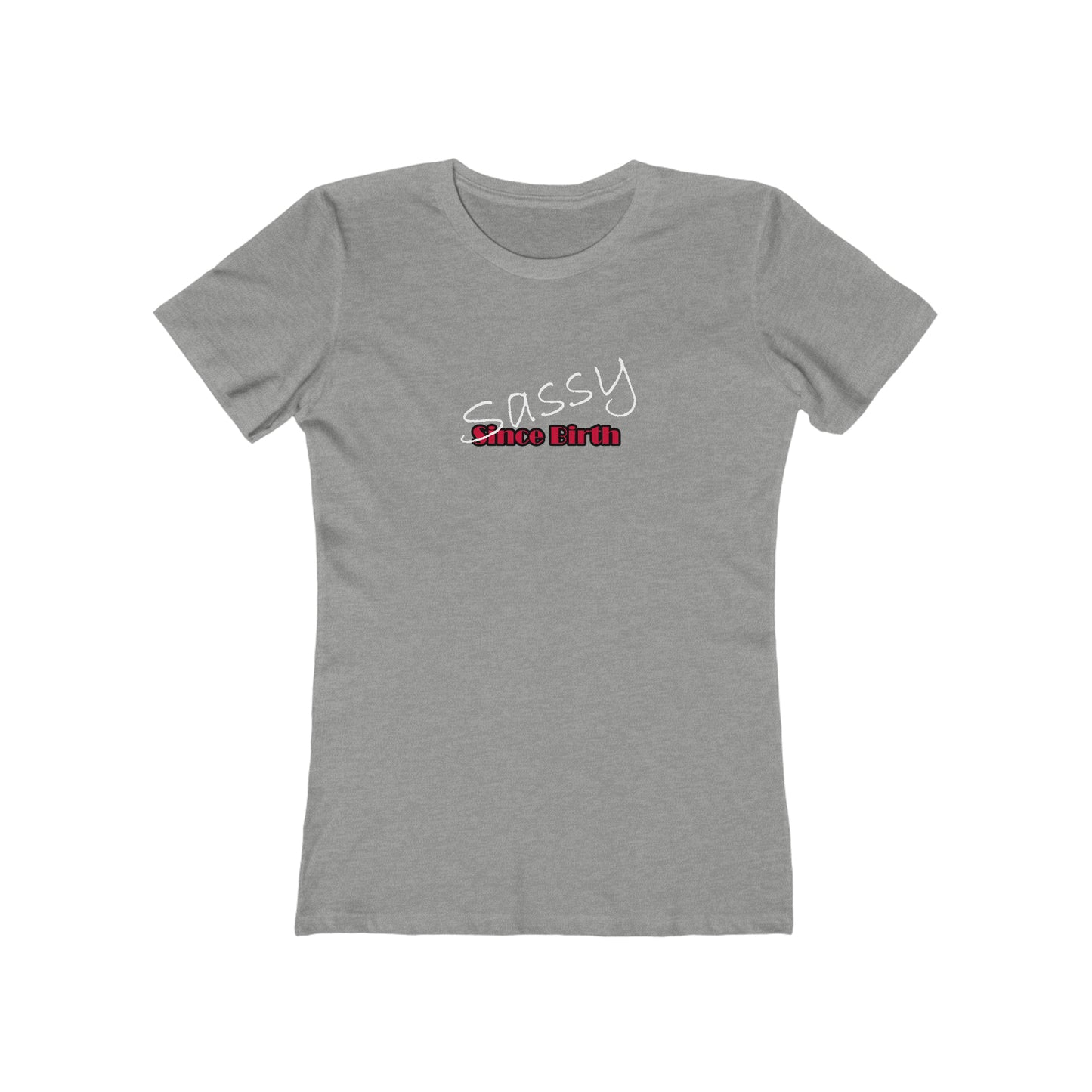 Funny Women's T-Shirt Grey