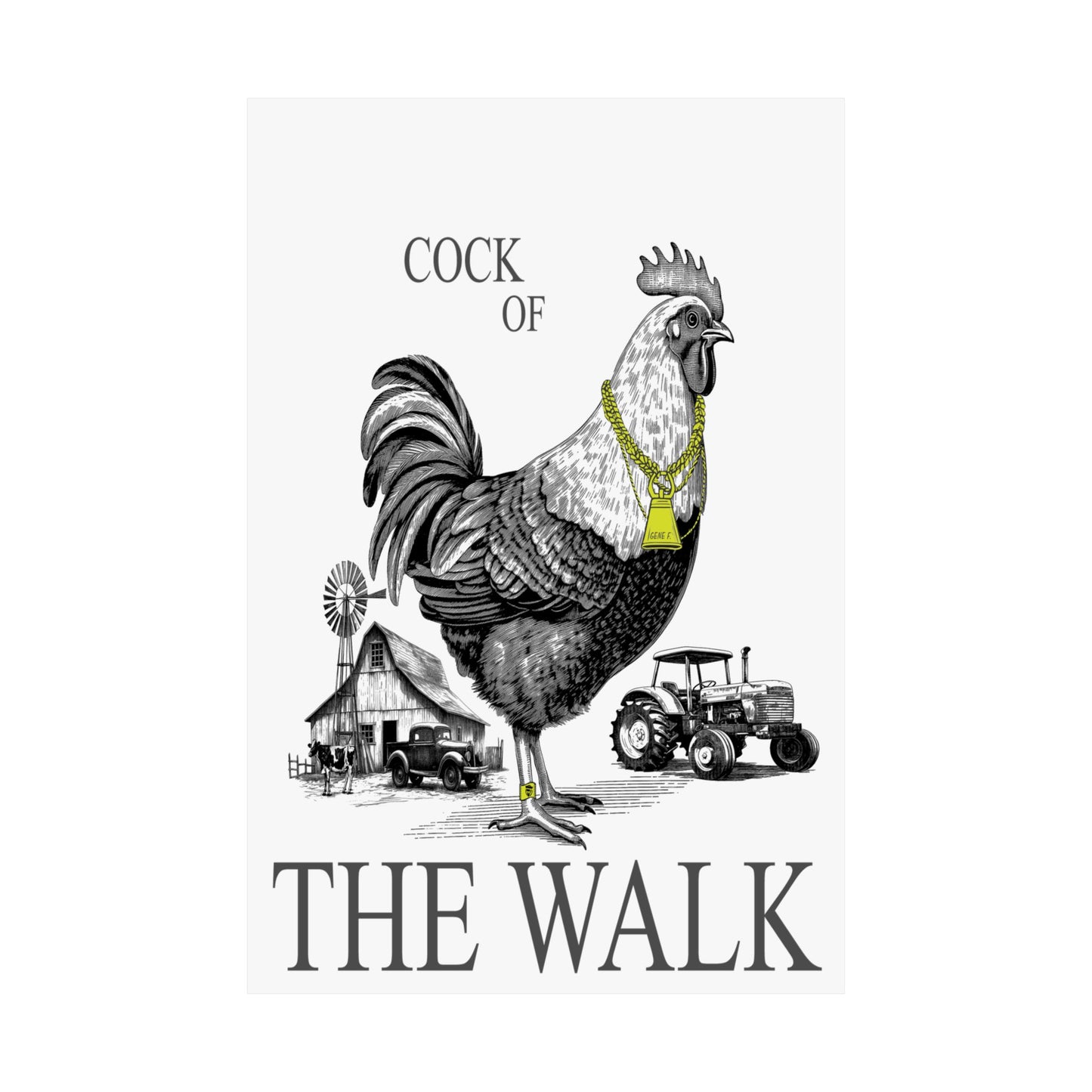 Illustration of a rooster with farm elements on a white background, featuring the text 'Cock of the Walk'.