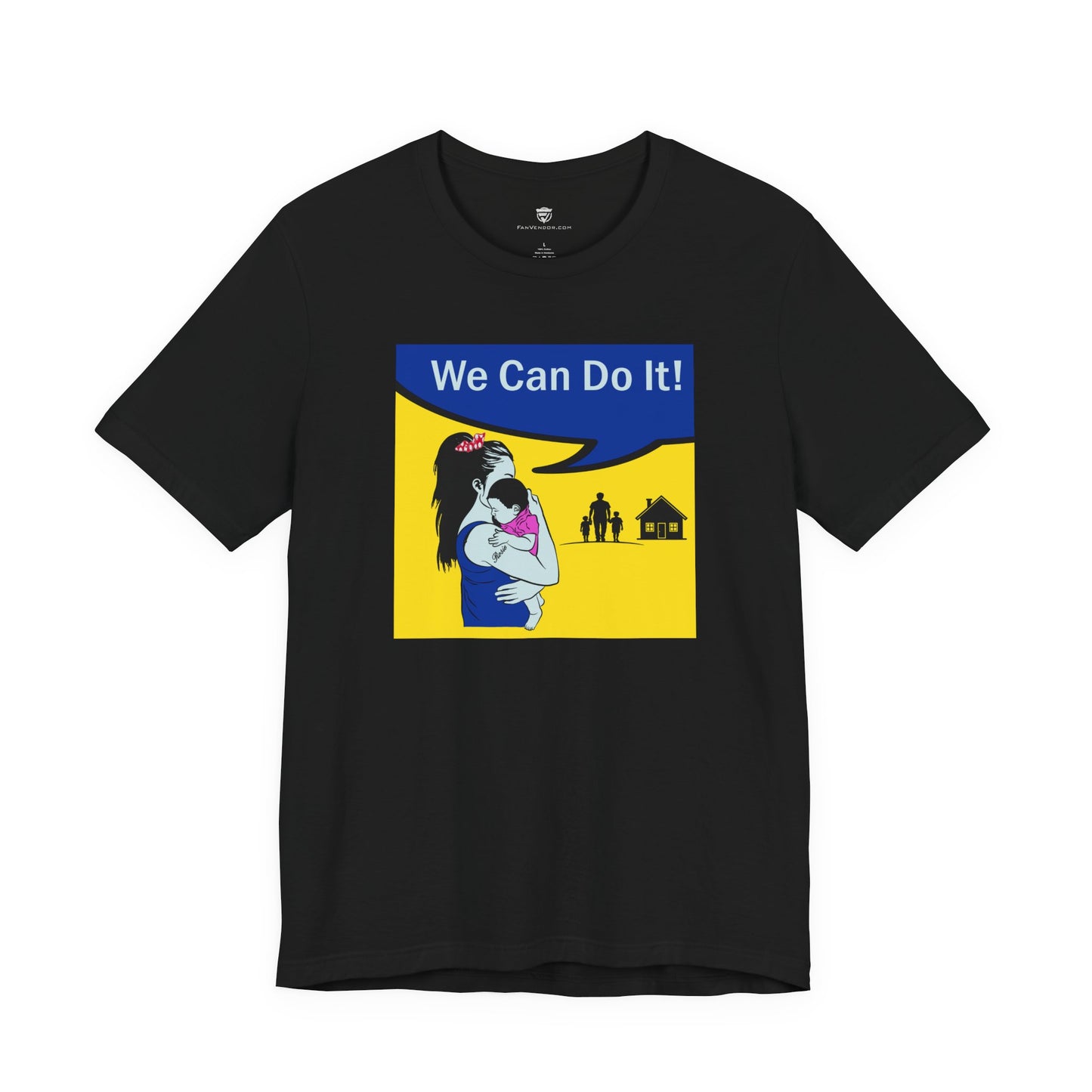 Black t-shirt with graphic design featuring a woman hugging a child and 'We Can Do It!' text on a white background
