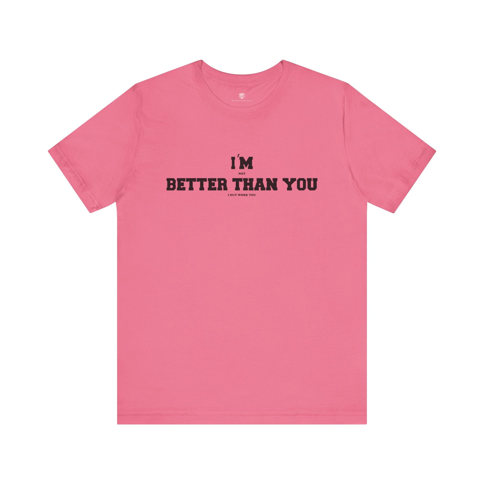 Motivational Unisex T-Shirt Athletic Practice Training Pink