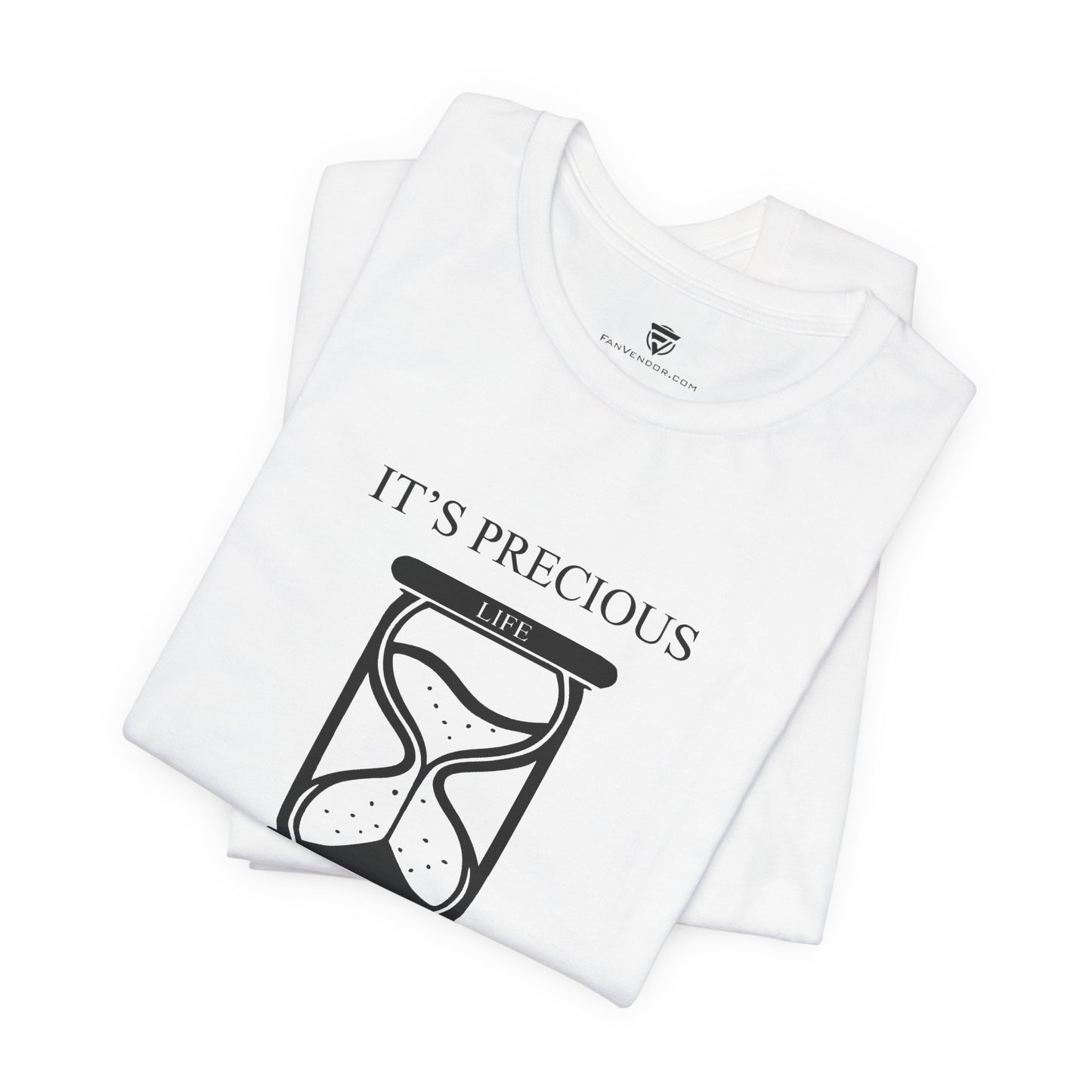 White t-shirt with 'It's Precious Life' design on a white background