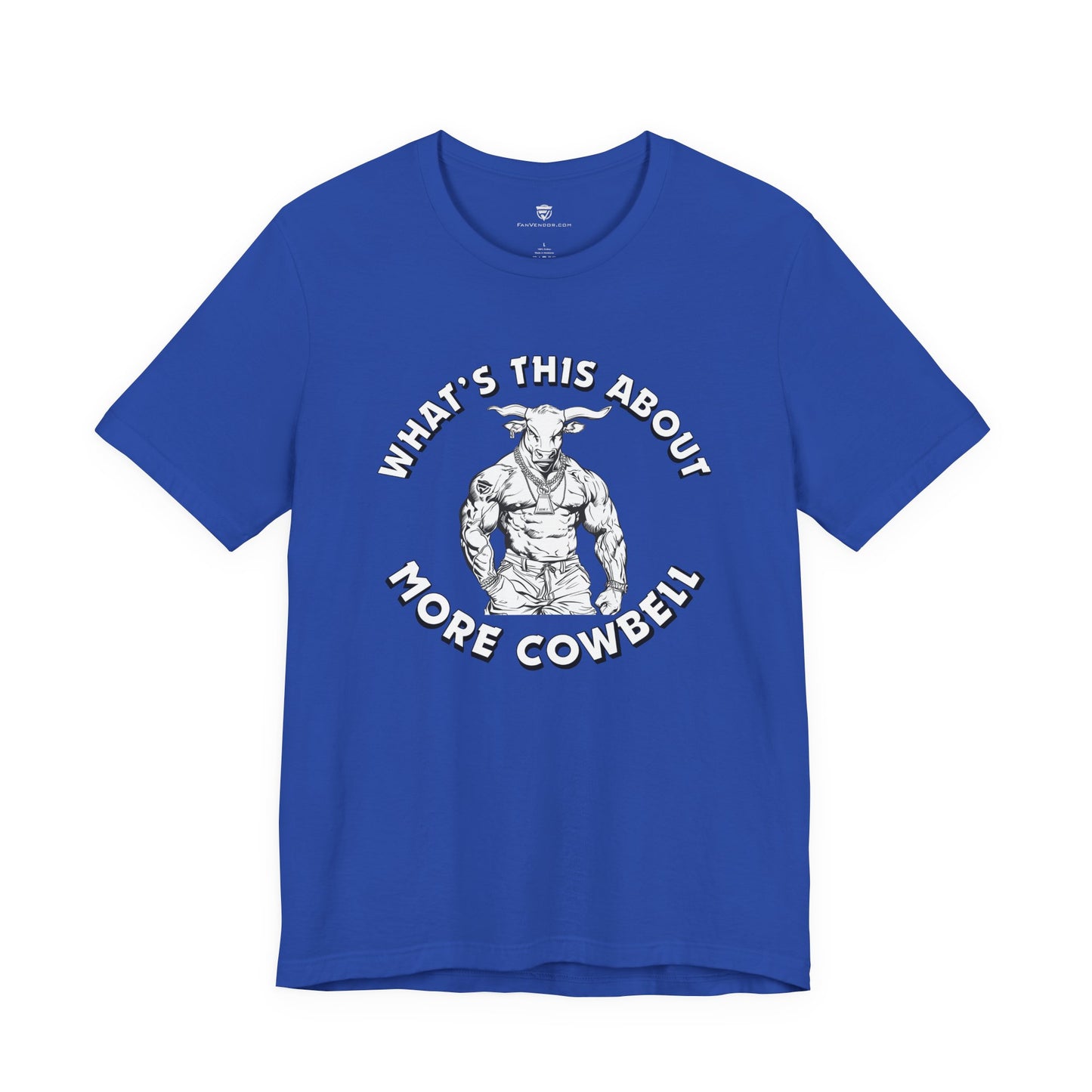 Blue t-shirt with graphic of a bull and text 'What's this about more cowbell?' on a white background