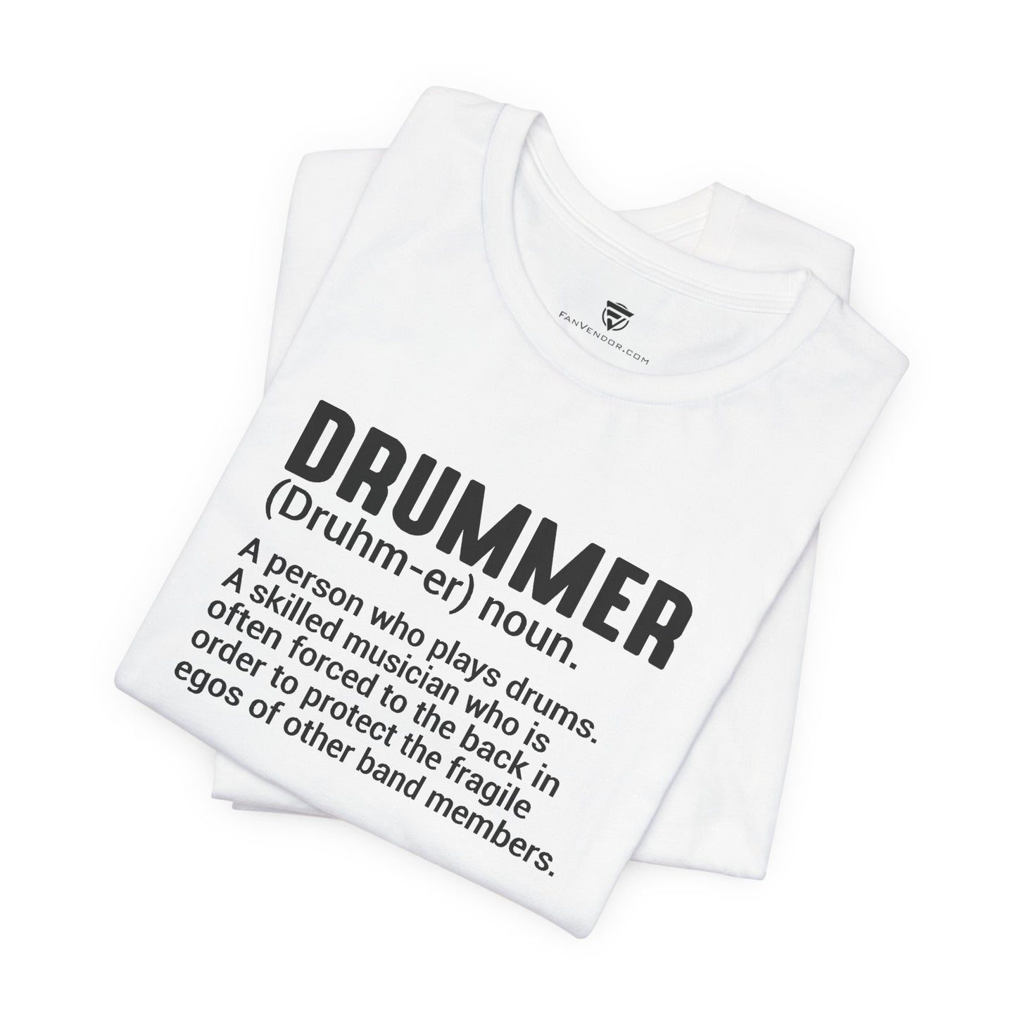 White t-shirt with black text definition of a drummer on a white background