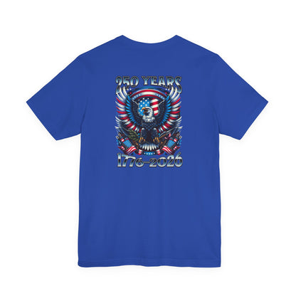Blue t-shirt with an eagle and American flag design on the back, celebrating 250 years from 1776 to 2026.