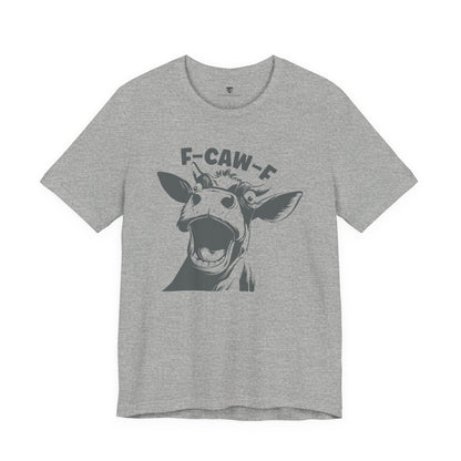 Gray t-shirt with a graphic of a cow and text 'F-CAW-F' 