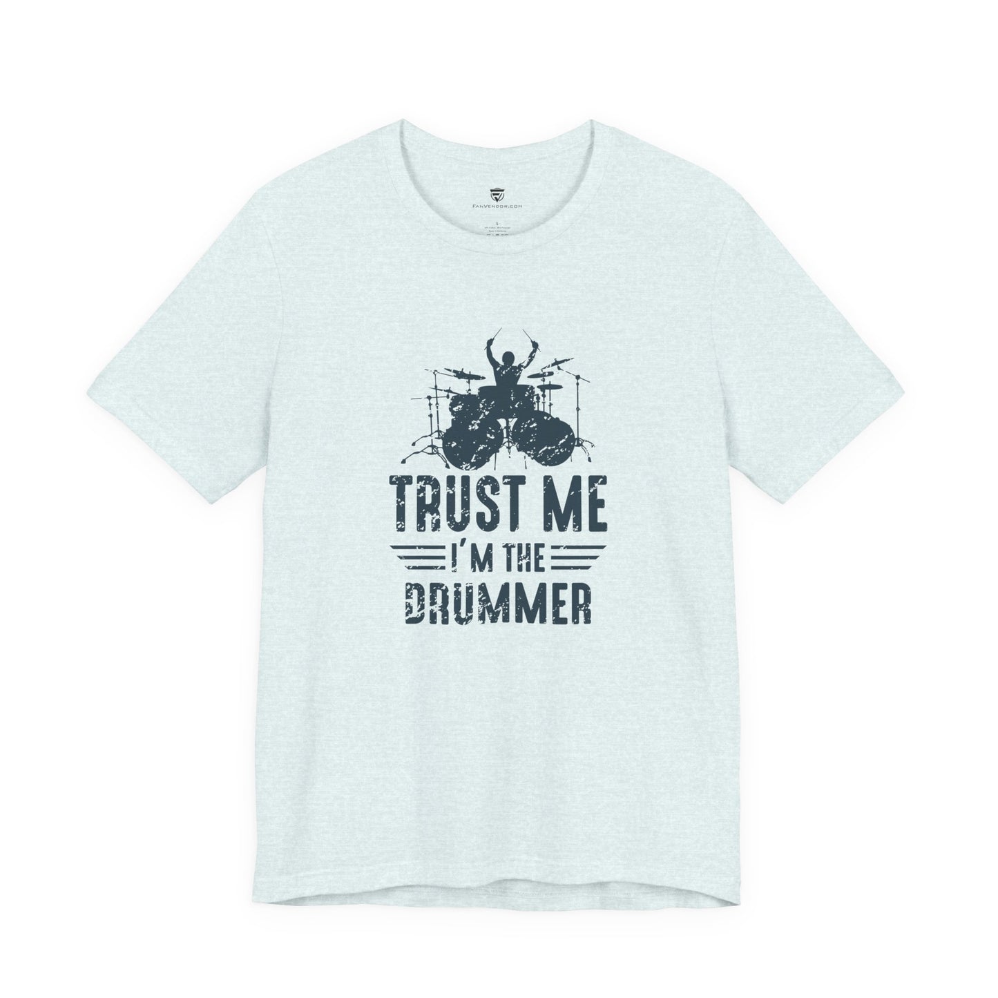 Light blue t-shirt with graphic and text 'Trust Me I'm the Drummer' on a white background