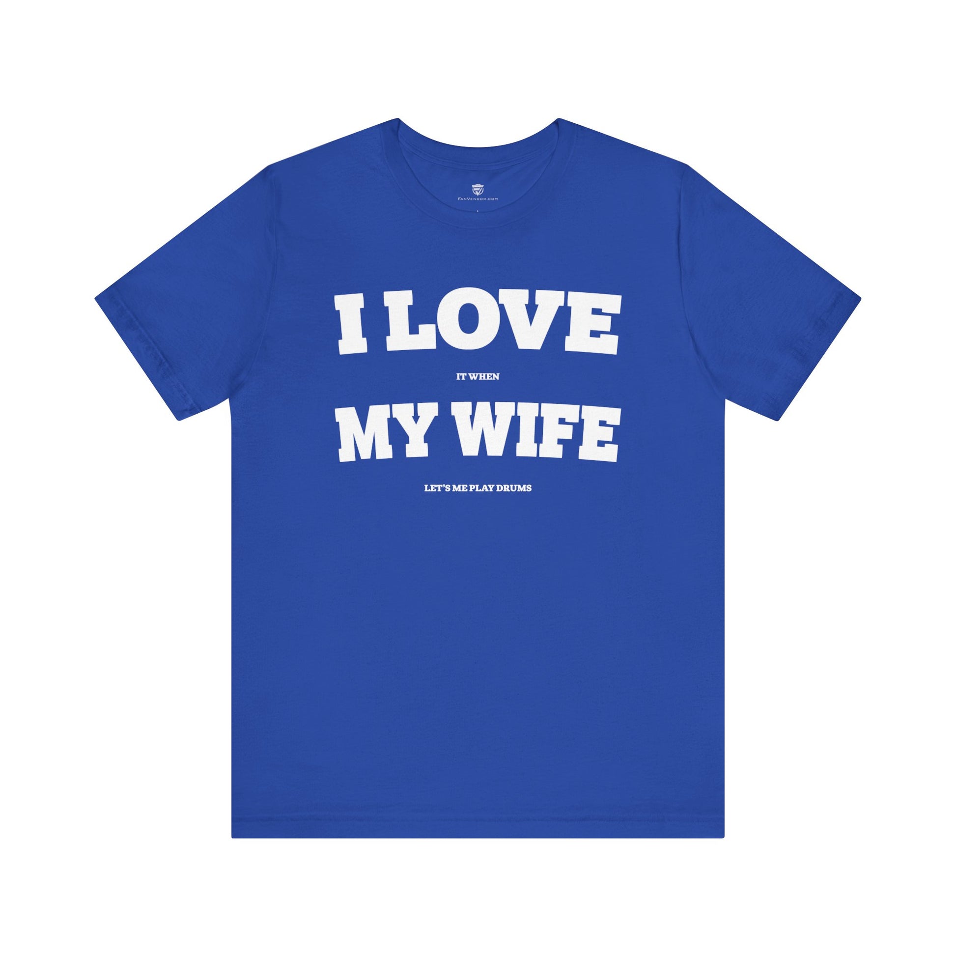 Funny Unisex T-Shirt Drummer Music Wife Blue