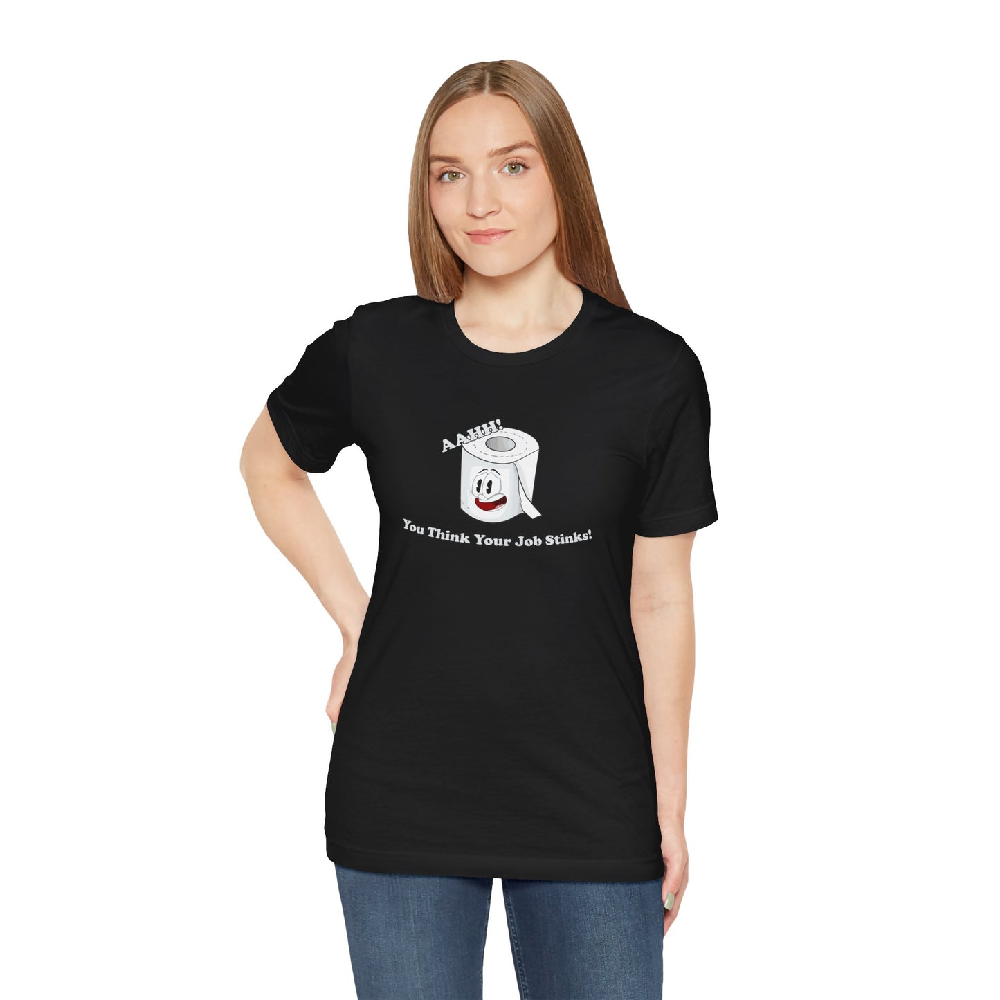 Funny Unisex T-Shirt Humor Job Black