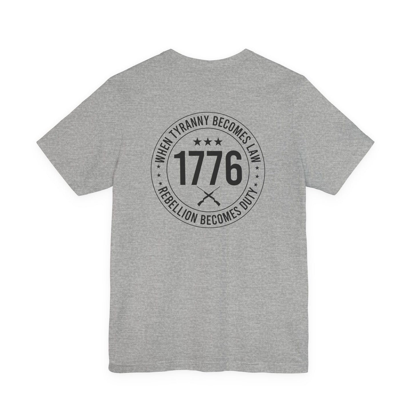 Gray t-shirt with black text and design on the back, featuring the year 1776 and a crossed sword and gun symbol.