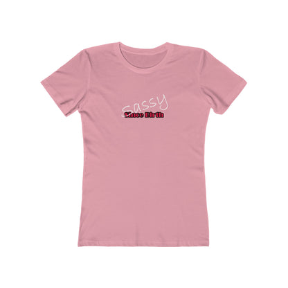 Pink t-shirt with 'Sassy Since Birth' text on a white background