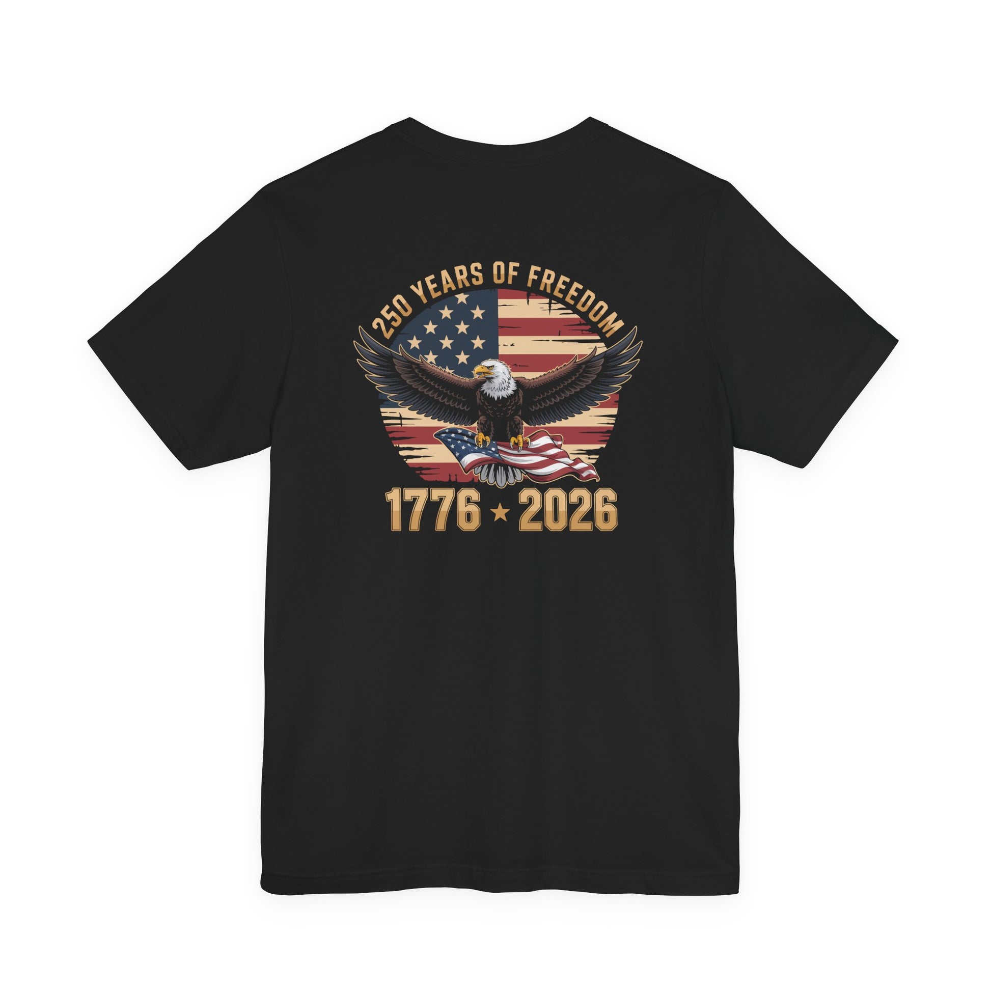 Black t-shirt with American flag and eagle design celebrating 250 years of freedom on a white background