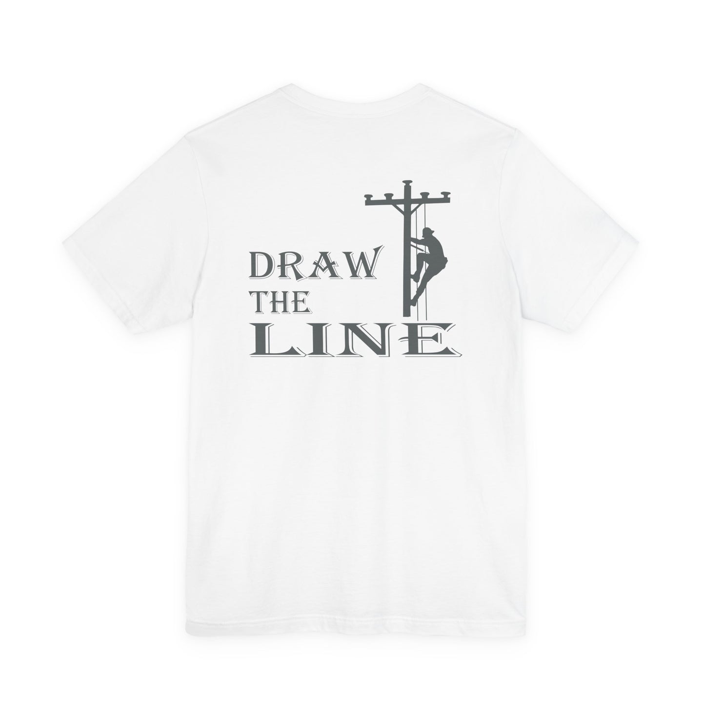 White t-shirt with 'Draw the Line' graphic and silhouette of a person on a telephone pole.