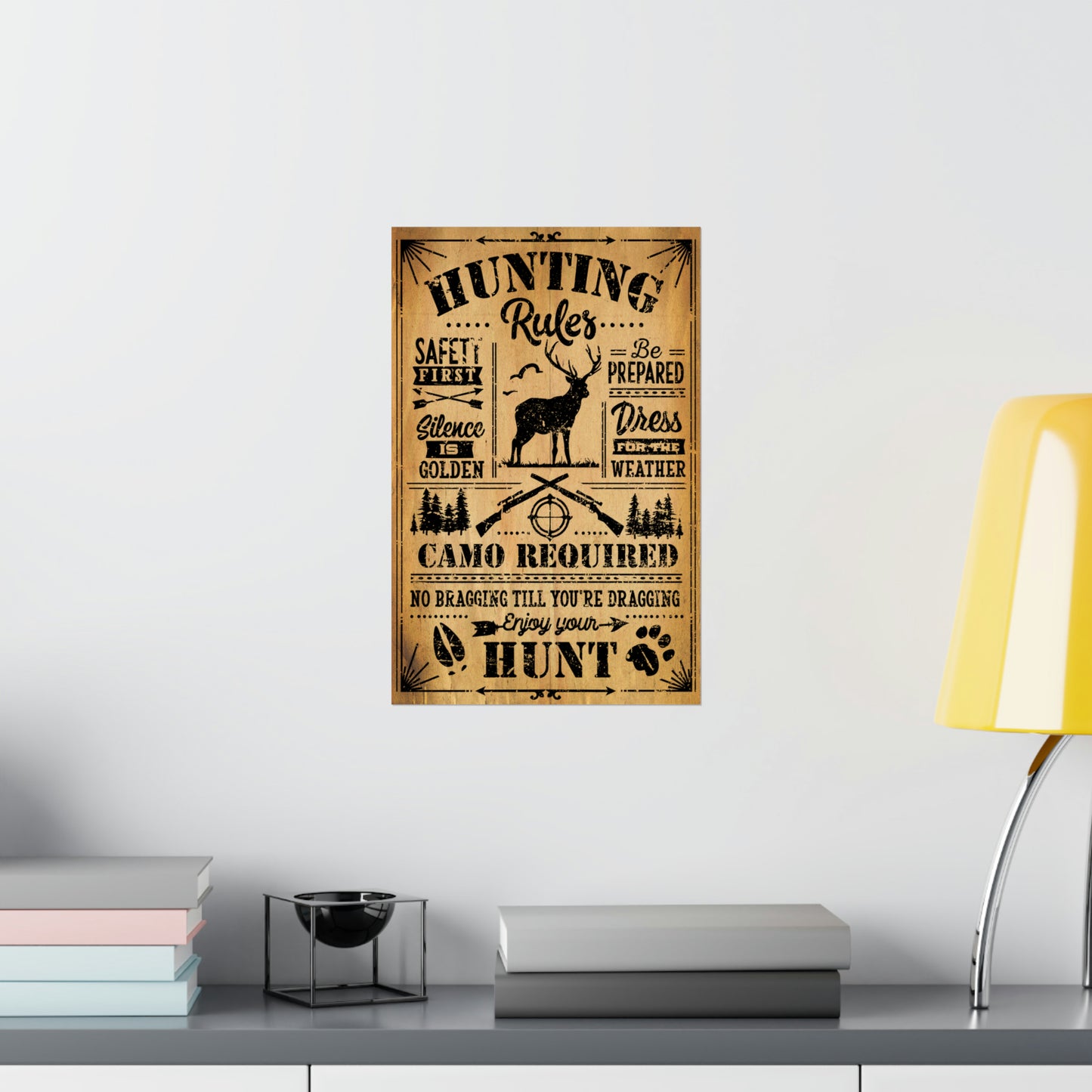 Cool Funny Hunting Poster Graphic Design Rules