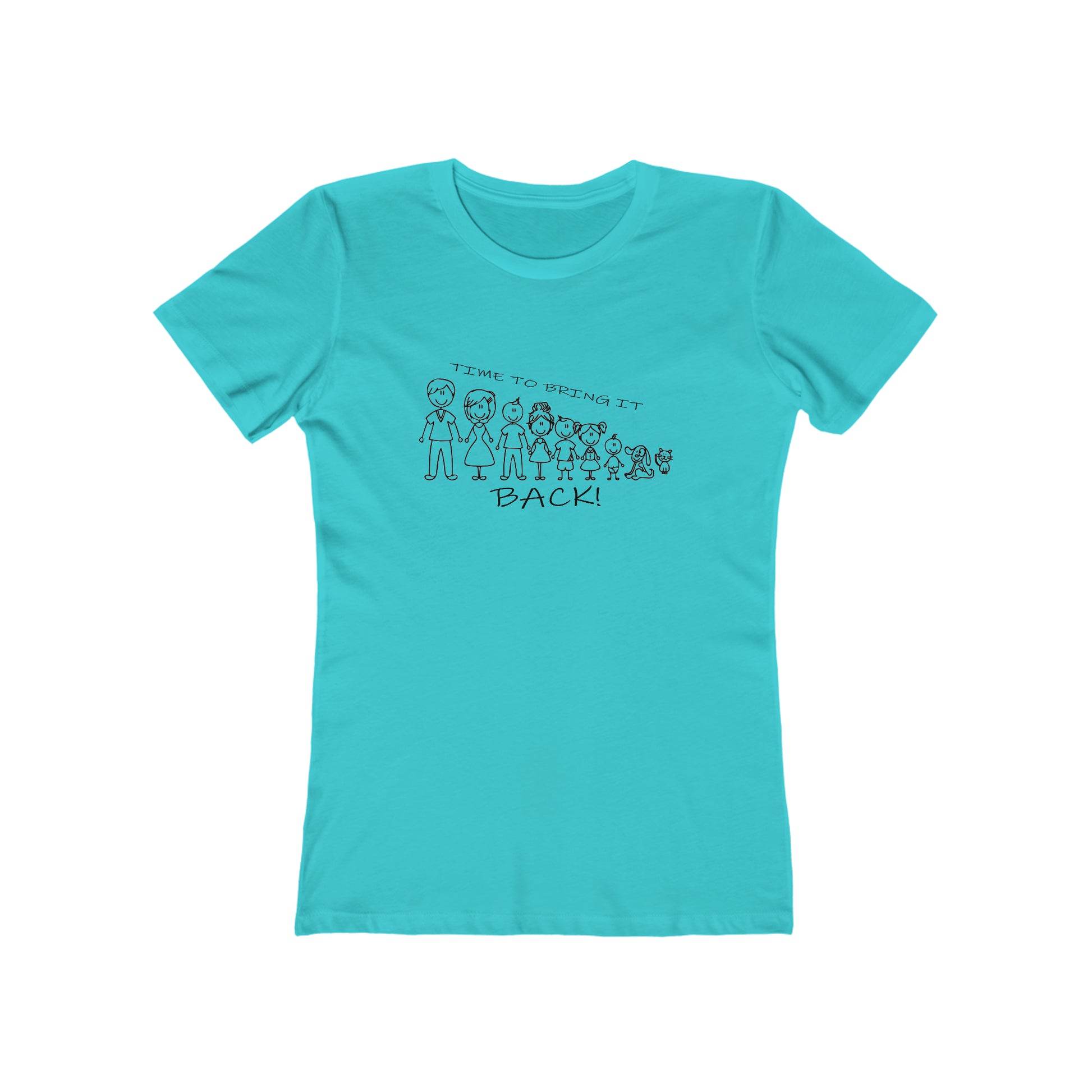 Positive Women's T-Shirt Inspirational Family Blue