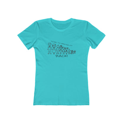 Positive Women's T-Shirt Inspirational Family Blue