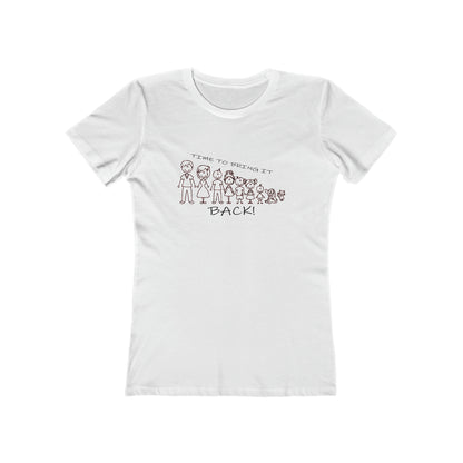 Positive Women's T-Shirt Inspirational Family White