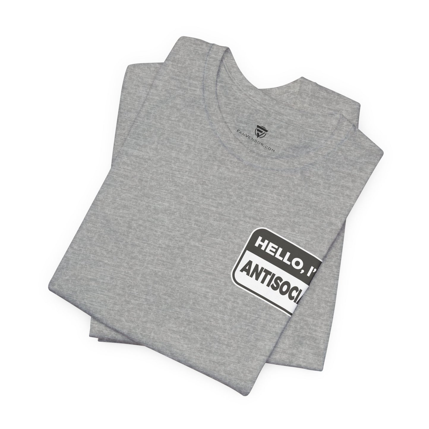 Gray t-shirt with 'HELLO, I'M ANTISOCIAL' text on a white background