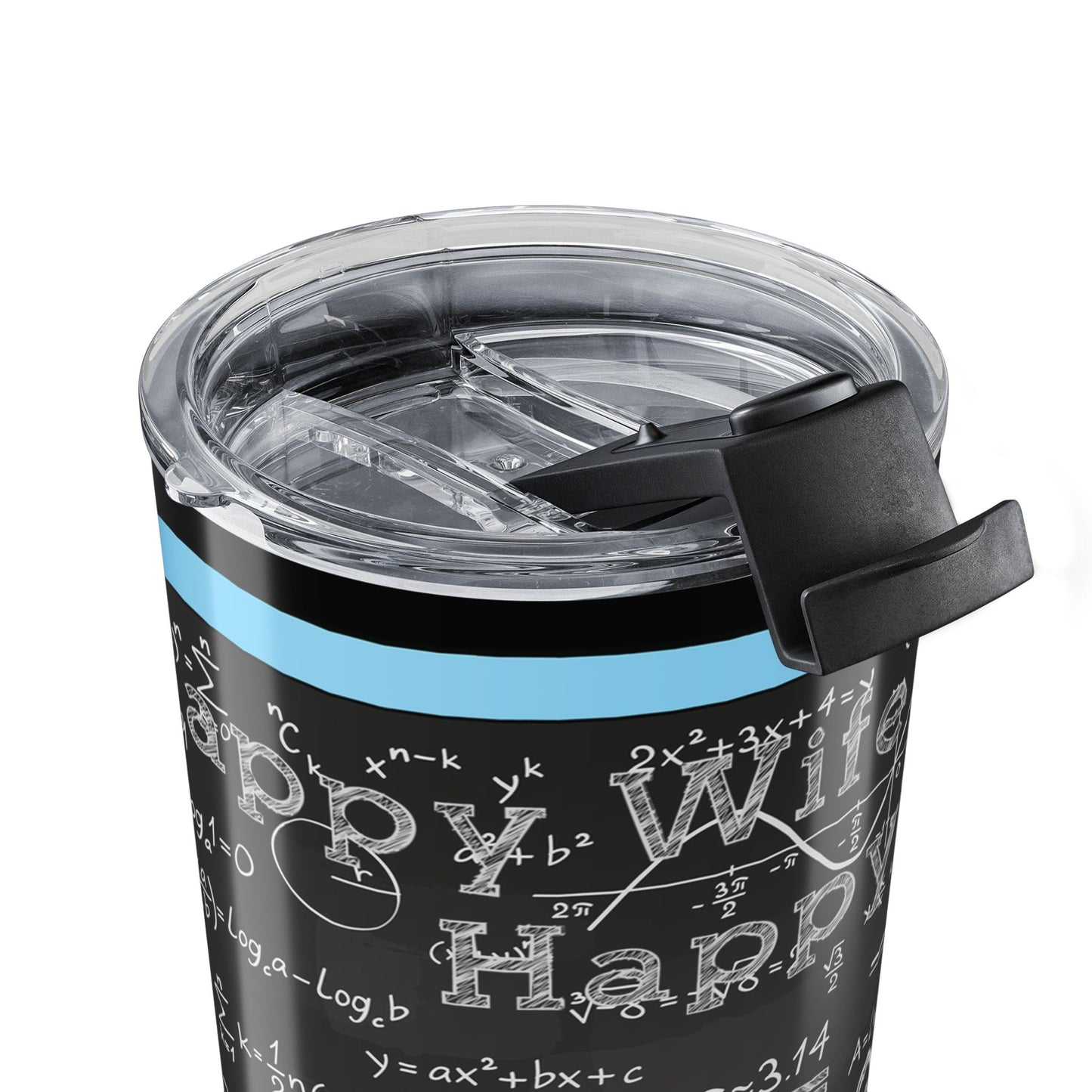 A close-up of a black insulated tumbler with a clear lid and black flip straw. The tumbler features a light blue horizontal stripe and white chalk-style text.
