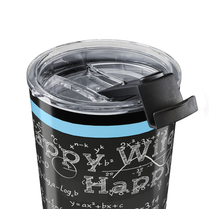 A close-up of a black insulated tumbler with a clear lid and black flip straw. The tumbler features a light blue horizontal stripe and white chalk-style text.