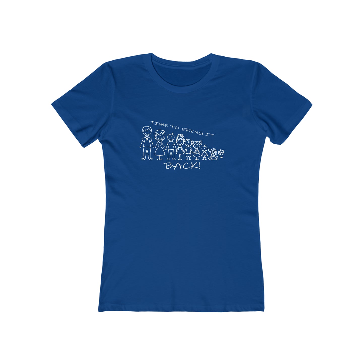 Positive Women's T-Shirt Inspirational Family Blue