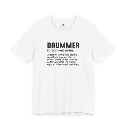 White t-shirt with black text definition of a drummer on a white background