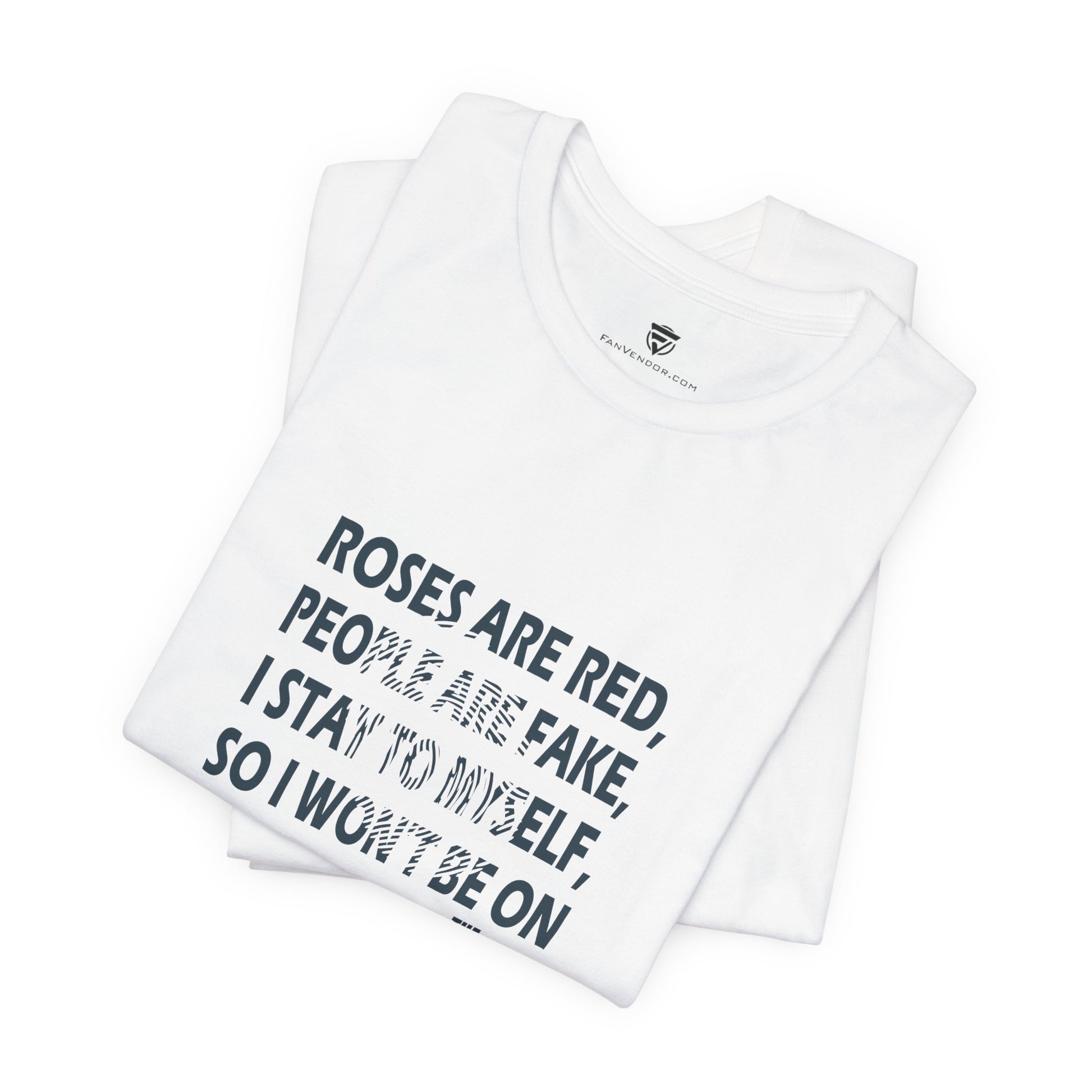 White t-shirt with humorous text design on a white background