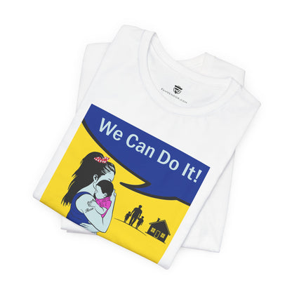 White t-shirt with 'We Can Do It!' graphic design on a white background