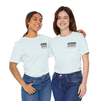 Two women wearing light blue t-shirts with 'HELLO, I'M ANTISOCIAL' text on a white background.