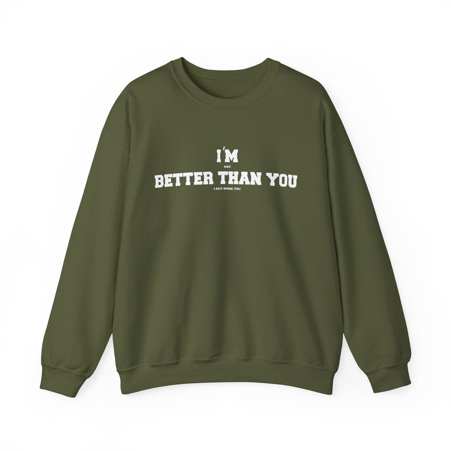 Unisex Motivational Sweatshirt Green