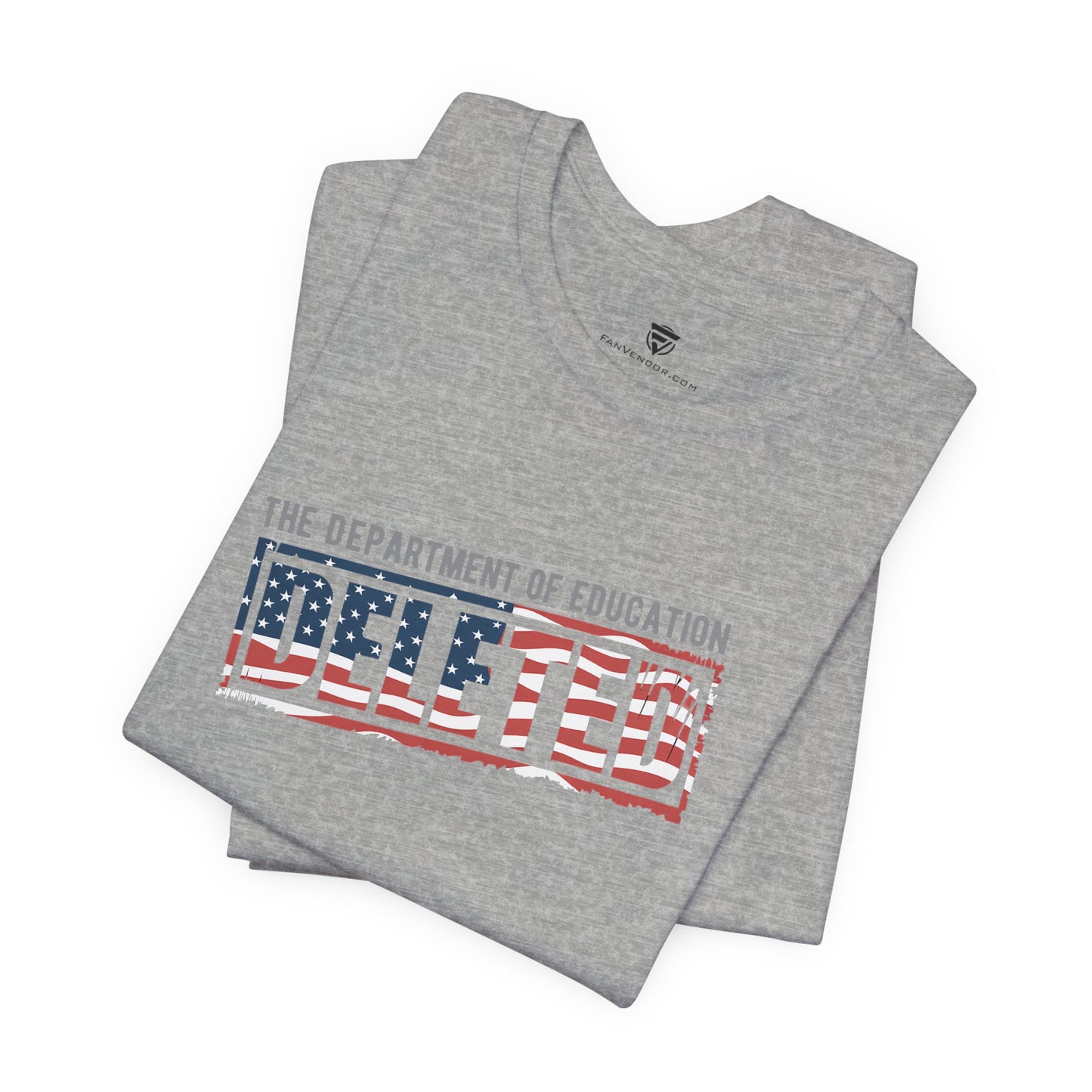 Gray t-shirt with 'The Department of Education Deleted' text and American flag design on a white background