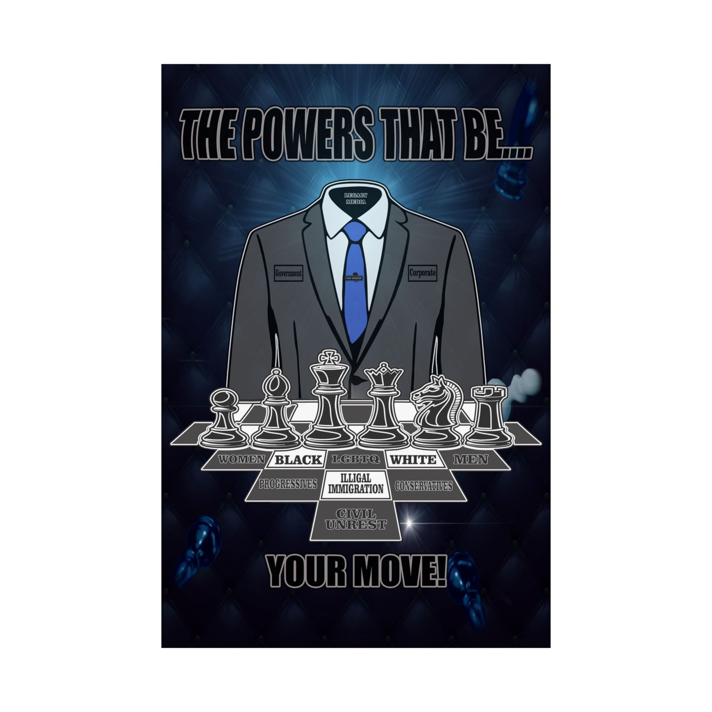 A vertical graphic poster or print featuring a stylized illustrated headless torso in a dark gray suit with a blue tie, positioned abov and the text.