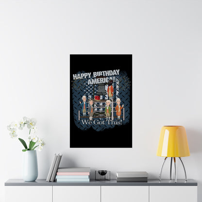 Framed artwork with a design of people in a room and text 'Happy Birthday America! We Got This!' on a white wall.